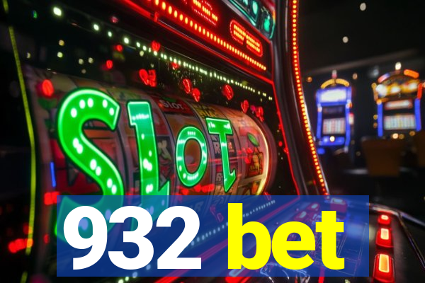 932 bet
